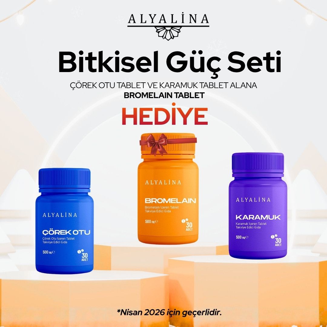Alyalina Nisan Kampanyası Çörek Otu Tablet ve Karamuk tablet alana  Bromelain tablet hediye